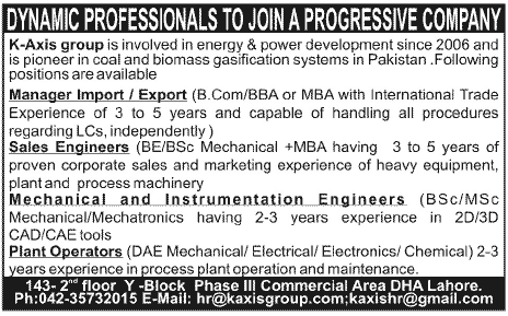 Engineering Staff, Manager Import/ Export and Plant Operator Required