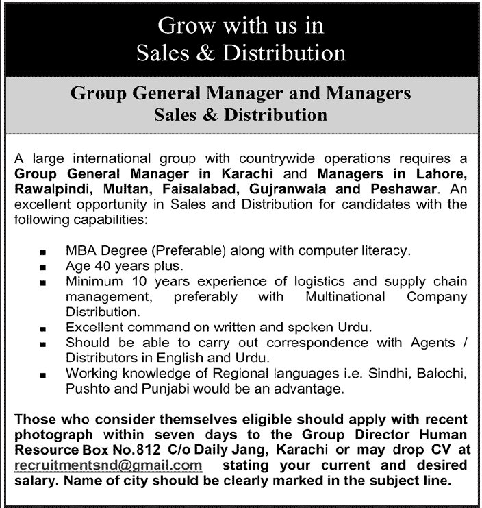 Group General Manager and Manager Sales and Distribution Required