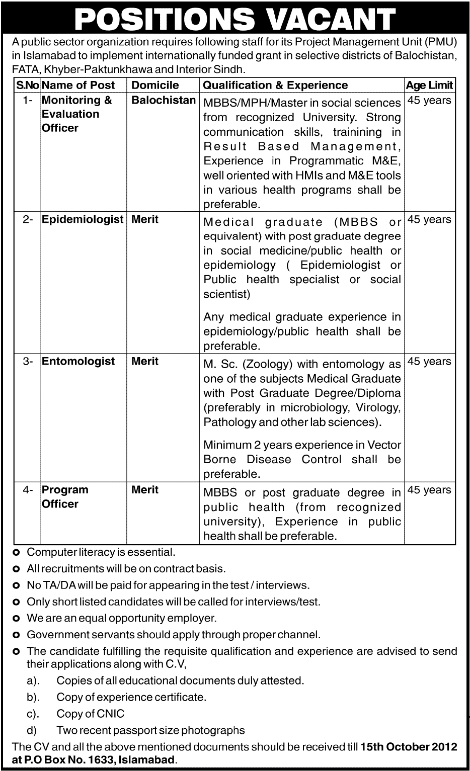 A Public Sector Organization Requries Staff for its Project Management Unit (PMU)