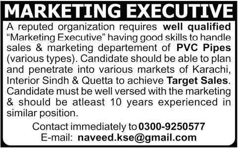 Marketing Executive Required for a PVC Pipes Company