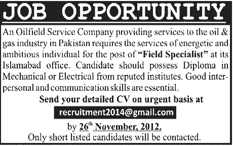 An Oilfield Service Company Needs Field Specialist