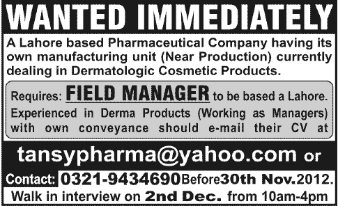 A Pharmaceutical Company Requires Field Manager