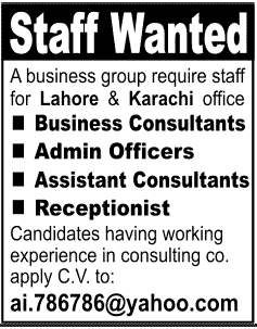 Business Consultants, Admin Officers, Assistant Consultants & Receptionist Jobs in Lahore & Karachi