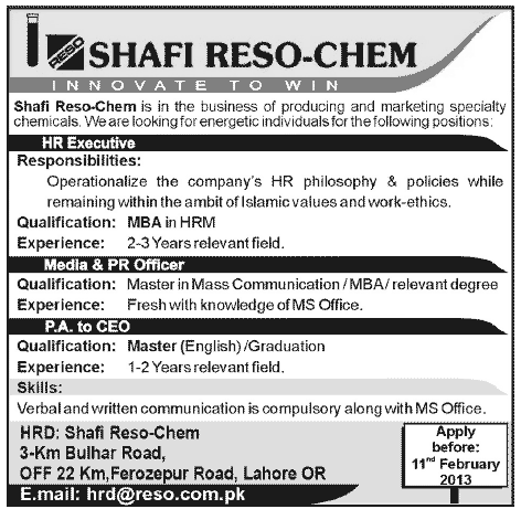 Shafi Reso-Chem Needs HR Executive, Media & PR Officer and Personal Assistant