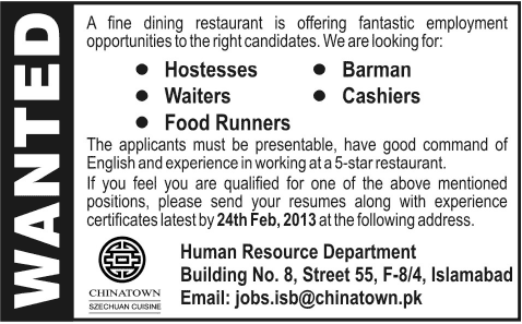 ChinaTown Restaurant Islamabad Jobs 2013 for Hostesses, Waiters, Food Runners, Barman & Cashiers