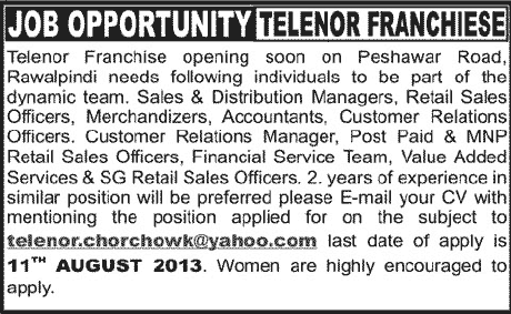 Telenor Franchise Jobs in Rawalpindi 2013 August Sales, Accounts, Finance & Customer Relations Staff