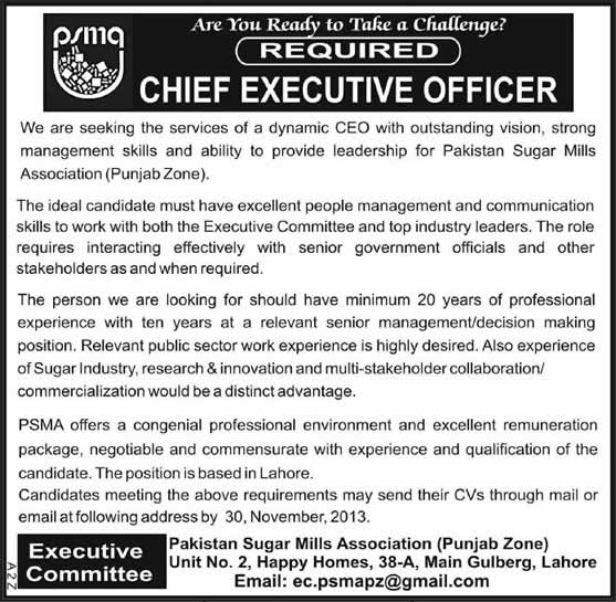 Pakistan Sugar Mills Association (PSMA) Punjab Zone Jobs 2013 November for Chief Executive Officer