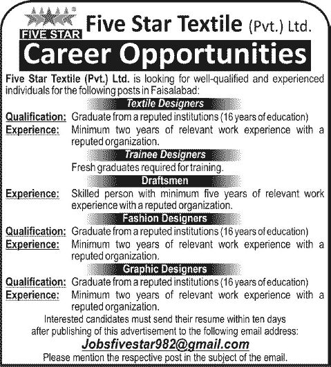 Five Star Textile (Pvt.) Ltd Faisalabad Jobs 2013 November Textile / Fashion / Graphics Designers, Trainee Designers & Draftsmen