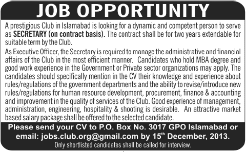 Secretary Jobs in Islamabad 2013 December for a Prestigious Club PO Box 3017 GPO Islamabad