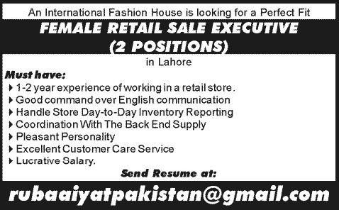 Female Retail Sale Executive Jobs in Lahore 2013 December at an International Fashion House