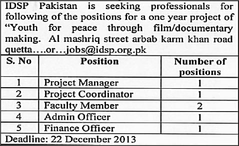 IDSP Pakistan Quetta Jobs 2013 December for Project Manager / Coordinator, Faculty Member, Admin & Finance Officer
