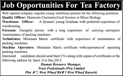 Trust Professionals (Pvt.) Limited Karachi Jobs 2013 December for Quality / Warehouse Officers, Foreman, Technicians & Machine Operators