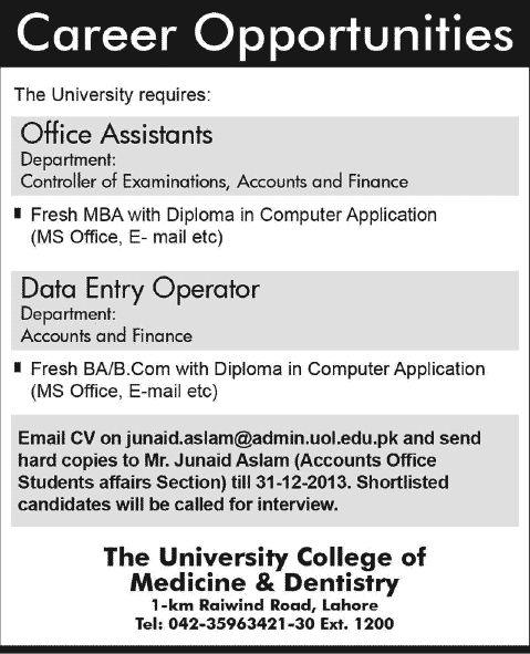 Office Assistant & Data Entry Operator Jobs in Lahore December 2013 2014 at The University College of Medicine & Dentistry