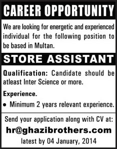 Store Assistant Jobs in Multan 2013 December at Ghazi Brothers