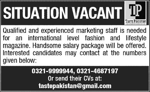 Marketing Jobs in Lahore 2014 for Taste Pakistan - Fashion & Lifestyle Magazine