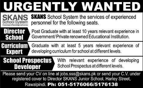 Skans School System Rawalpindi Jobs 2014 for Director School, Curriculum Expert & School Prospectus Developer