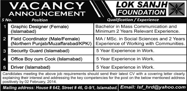 Lok Sanjh Foundation Jobs 2014 for Graphic Designer, Field Coordinator, Security Guard, Office Boy cum Cook & Driver