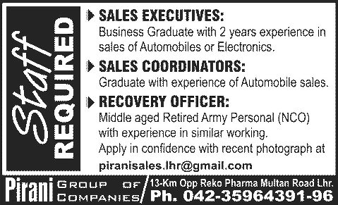 Sales Executives / Coordinators & Recovery Officer Jobs in Lahore 2014 February at Pirani Group of Companies