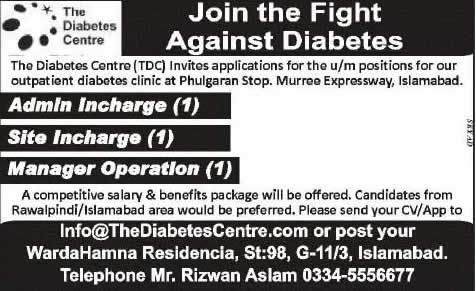 The Diabetes Centre (TDC) Islamabad Jobs 2014 February for Admin Incharge, Site Incharge & Manager Operations