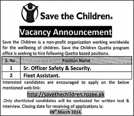 Save the Children Jobs 2014 March for Safety & Security Officer & Fleet Assistant