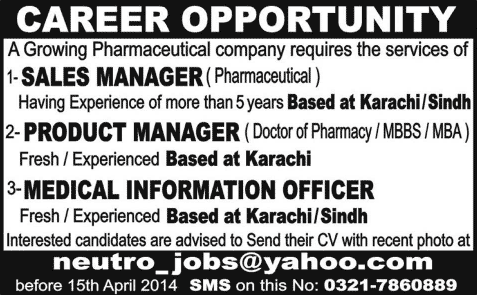 Product / Sales Manager & Medical Information Officer Jobs in Karachi Sindh 2014 March / April for Pharmaceutical Company