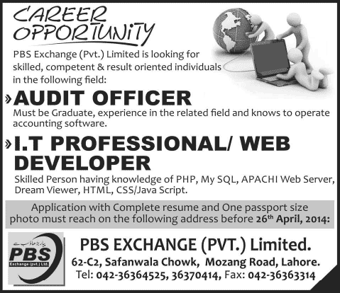 Audit Officer & IT Professional / Web Developer Jobs in Lahore 2014 April at PBS Exchange (Pvt.) Limited