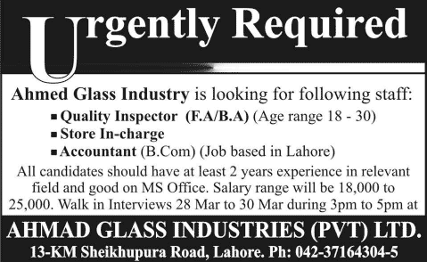 Quality Inspector, Store Incharge & Accountant Jobs in Lahore 2014 April at Ahmed Glass Industries (Pvt.) Ltd