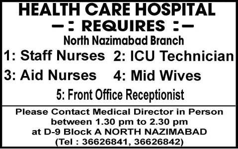 Health Care Hospital Karachi Jobs 2014 North Nazimabad Branch