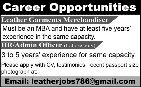 Leather Garments Merchandiser & HR / Admin Officer Jobs 2014 May