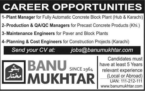 Banu Mukhtar Jobs 2014 June for Plant Manager, Production QA /QC Manager & Engineers