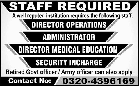 Latest Jobs in Lahore 2014 August for Directors, Administrator & Security Incharge