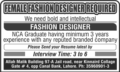 Fashion Designer Jobs in Lahore 2014 August for NCA Graduates