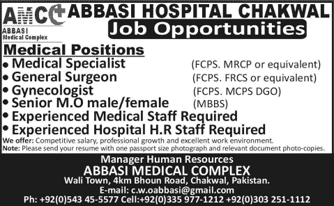 Abbasi Hospital Chakwal Jobs 2014 September / October for Medical Officers & HR Staff