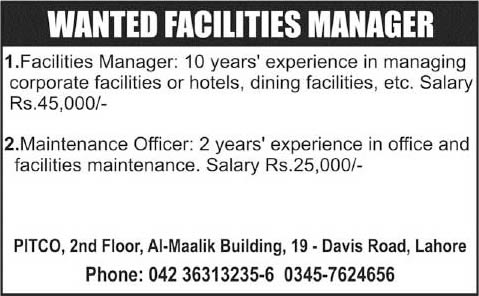 Facilities Manager & Maintenance Officer Jobs in Lahore 2014 October at PITCO Latest