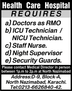 Health Care Hospital Karachi Jobs 2014 October Doctors as RMO, Nurses, ICU/NICU Technicians & Others