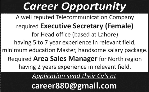 Executive Secretary & Sales Manager Jobs in Lahore 2014 October for Telecommunication Company