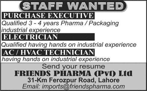 Electrician, HVAC Technician & Purchase Executive Jobs in Lahore 2014 October at Friends Pharma Pvt. Ltd