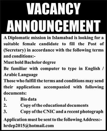 Secretary Jobs in Islamabad 2015  for a Diplomatic Mission Latest