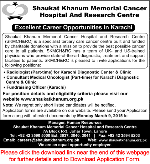 Shaukat Khanum Hospital Karachi Jobs 2015 March Radiologist, Medical Oncologist & Fundraising Officer