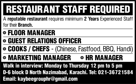 Restaurant Jobs in Karachi 2015 April Interviews Cooks / Chefs, Marketing / HR Manager & Others