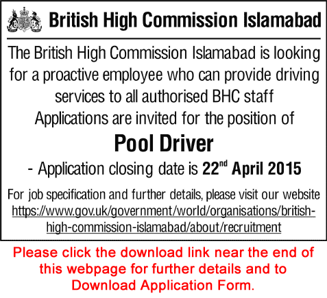 British High Commission Islamabad Jobs 2015 April Application Form for Pool Driver in British Embassy
