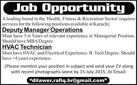 Operations Manager & HVAC Technician Jobs in Karachi 2015 June in Health, Fitness & Recreation Sector
