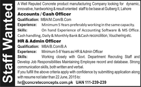 Accounts / Cash, HR & Admin Officer Jobs in Lahore 2015 June at Concrete Concepts Private Limited