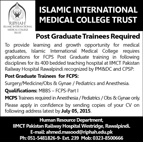 Islamic International Medical College Postgraduate Training 2015 June / July FCPS Trainees Jobs Latest