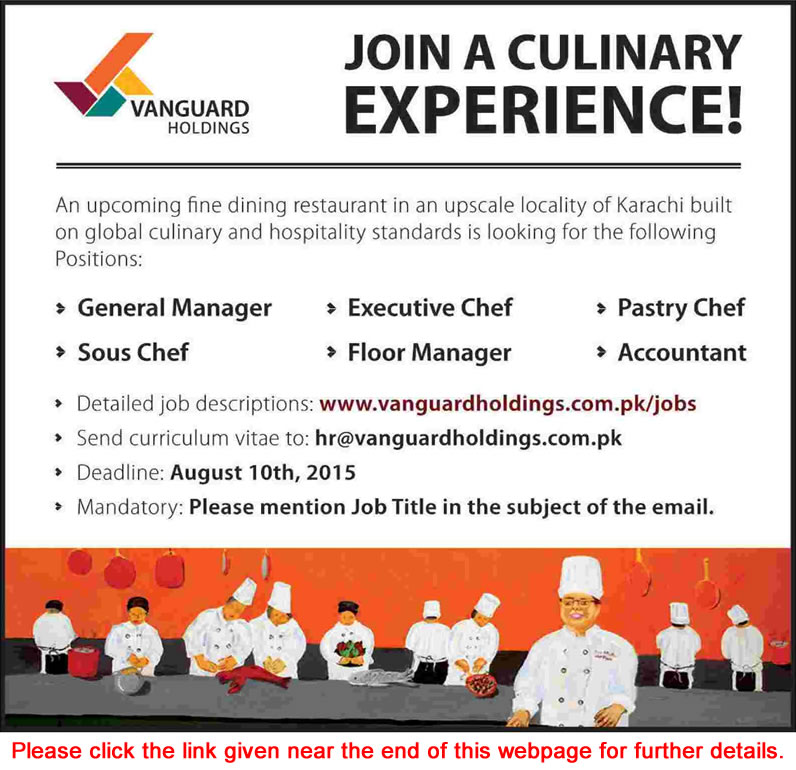 Vanguard Holdings Karachi Jobs 2015 August General Manager, Chefs, Accountant & Floor Manager