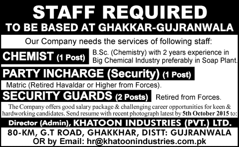 Khatoon Industries Gujranwala Jobs 2015 September Chemist, Security Incharge & Security Guards