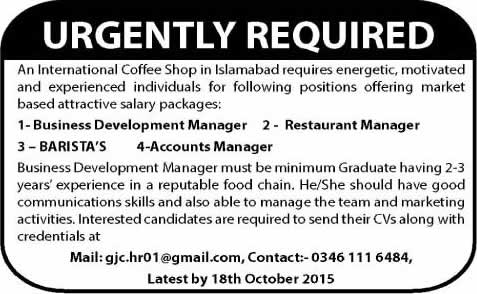Coffee Shop Jobs in Islamabad 2015 October Baristas & Business Development / Restaurant / Accounts Managers
