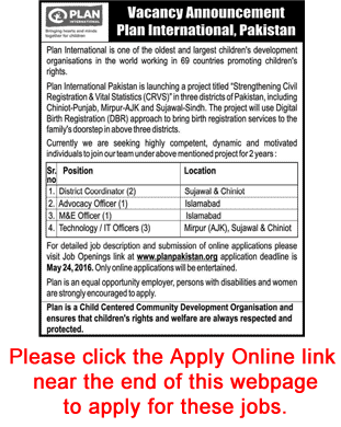 Plan Pakistan Jobs May 2016 Apply Online IT Officers, District Coordinator, Advocacy and M&E Officers Latest
