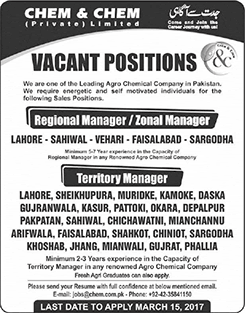 Chem and Chem Pvt Ltd Pakistan Jobs 2017 March Territory Managers & Regional / Zonal Managers Latest