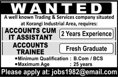 Trading & Services Company Jobs in Karachi July 2017 Accounts / IT Assistant & Accounts Trainees Latest